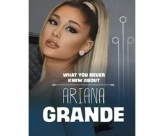 KNYGA Mari C Schuh What You Never Knew About Ariana Grande
