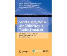KNYGA Maria Ranieri Social Justice, Media and Technology in Teacher Education