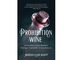 KNYGA Marian Leah Knapp Prohibition Wine