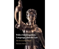 KNYGA Marianne Mason Police Interrogation, Language, and the Law