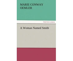 KNYGA Marie Conway Oemler Woman Named Smith