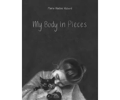 KNYGA Marie Noelle Hebert My Body in Pieces