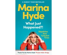 KNYGA Marina Hyde What Just Happened?!