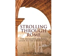 KNYGA Mario Erasmo Strolling Through Rome