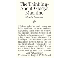 KNYGA Mario Levrero Thinking-About-Gladys Machine