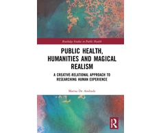 KNYGA Marisa De Andrade Public Health, Humanities and Magical Realism