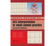 KNYGA Mark A Oyama Rapid Review of ECG Interpretation in Small Animal Practice