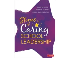 KNYGA Mark A Smylie Stories of Caring School Leadership