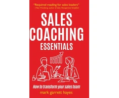 KNYGA Mark Garrett Hayes Sales Coaching Essentials