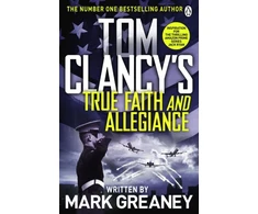 KNYGA Mark Greaney Tom Clancy's True Faith and Allegiance