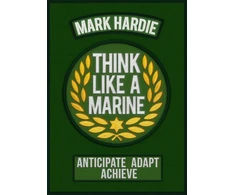 KNYGA Mark Hardie Think Like a Marine
