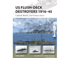 KNYGA Mark Lardas US Flush-Deck Destroyers 1916–45