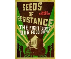 KNYGA Mark Schapiro Seeds of Resistance
