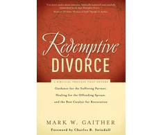 KNYGA Mark W Gaither Redemptive Divorce