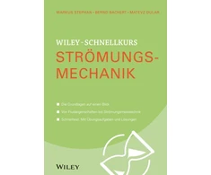 KNYGA Markus Stephan Wiley-Schnellkurs Stromungsmechanik