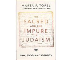 KNYGA Marta F Topel Sacred and the Impure in Judaism