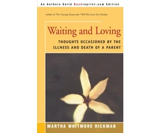 KNYGA Martha Whitmore Hickman Waiting and Loving