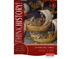 KNYGA Martin Collier Think History: Changing Times 1066-1500 Core Pupil Book 1