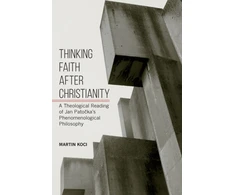 KNYGA Martin Koci Thinking Faith after Christianity
