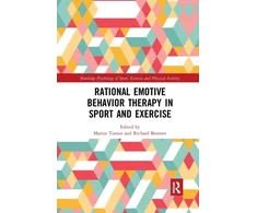 KNYGA Martin Turner Rational Emotive Behavior Therapy in Sport and Exercise
