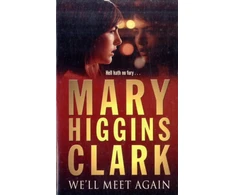 KNYGA Mary Higgins Clark We'll Meet Again