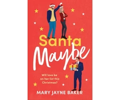 KNYGA Mary Jayne Baker Santa Maybe