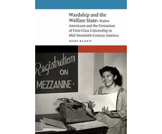 KNYGA Mary Klann Wardship and the Welfare State