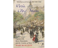 KNYGA Mary Mcauliffe Paris, City of Dreams