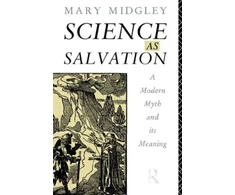 KNYGA Mary Midgley Science as Salvation