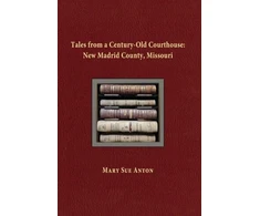 KNYGA Mary Sue Anton Tales of a Century-Old Courthouse