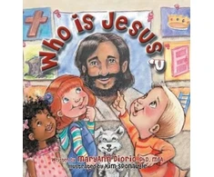 KNYGA Maryann Diorio Who Is Jesus?