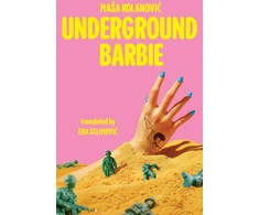KNYGA Masa Kolanovic Underground Barbie