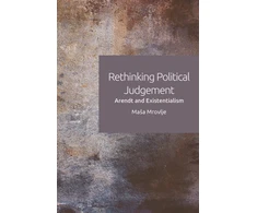 KNYGA Masa Mrovlje Rethinking Political Judgement