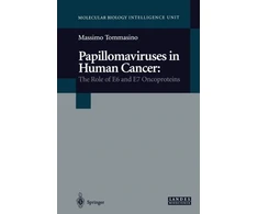 KNYGA Massimo Tommasino Papillomaviruses in Human Cancer