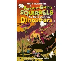 KNYGA Matt Dickinson Popcorn-Eating Squirrels Go Nuts with the Dinosaurs