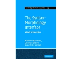 KNYGA Matthew Baerman Syntax-Morphology Interface