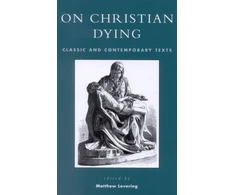 KNYGA Matthew Levering On Christian Dying