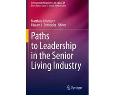 KNYGA Matthew Lifschultz Paths to Leadership in the Senior Living Industry