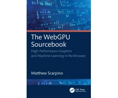 KNYGA Matthew Scarpino WebGPU Sourcebook