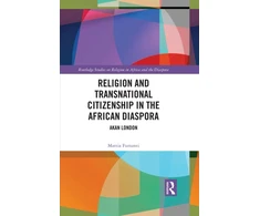 KNYGA Mattia Fumanti Religion and Transnational Citizenship in the African Diaspora