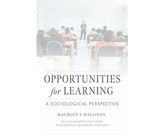 KNYGA Maureen T Hallinan Opportunities for Learning