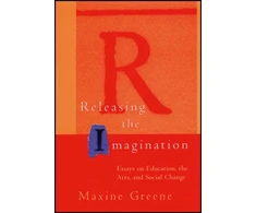 KNYGA Maxine Greene Releasing the Imagination