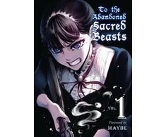 KNYGA Maybe Manga Artist To The Abandoned Sacred Beasts Vol. 1