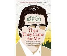 KNYGA Maziar Bahari Then They Came For Me
