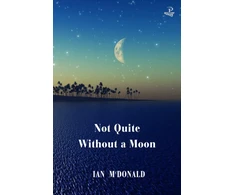 KNYGA MCDONALD Not Quite Without a Moon