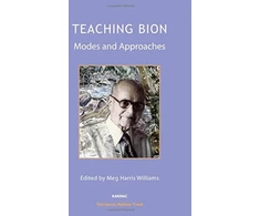KNYGA Meg Harris Williams Teaching Bion