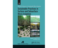 KNYGA Megh Raj Goyal Sustainable Practices in Surface and Subsurface Micro Irrigation