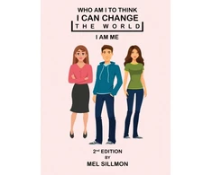 KNYGA Mel G Sillmon Who Am I To Think That I Can Change The World
