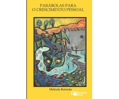 KNYGA Melinda Reinicke Parabolas Para O Crescimento Pessoal