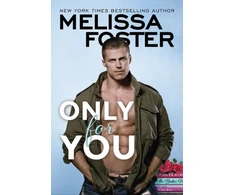 KNYGA Melissa Foster Only for You